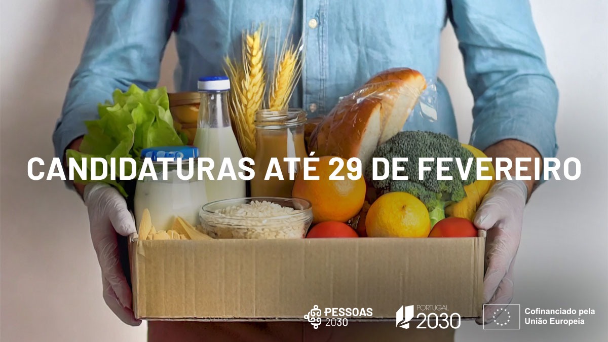 Prorrogado até 29 de fevereiro o prazo de candidatura ao concurso para apoiar a distribuição de géneros alimentares e/ou de bens de primeira necessidade