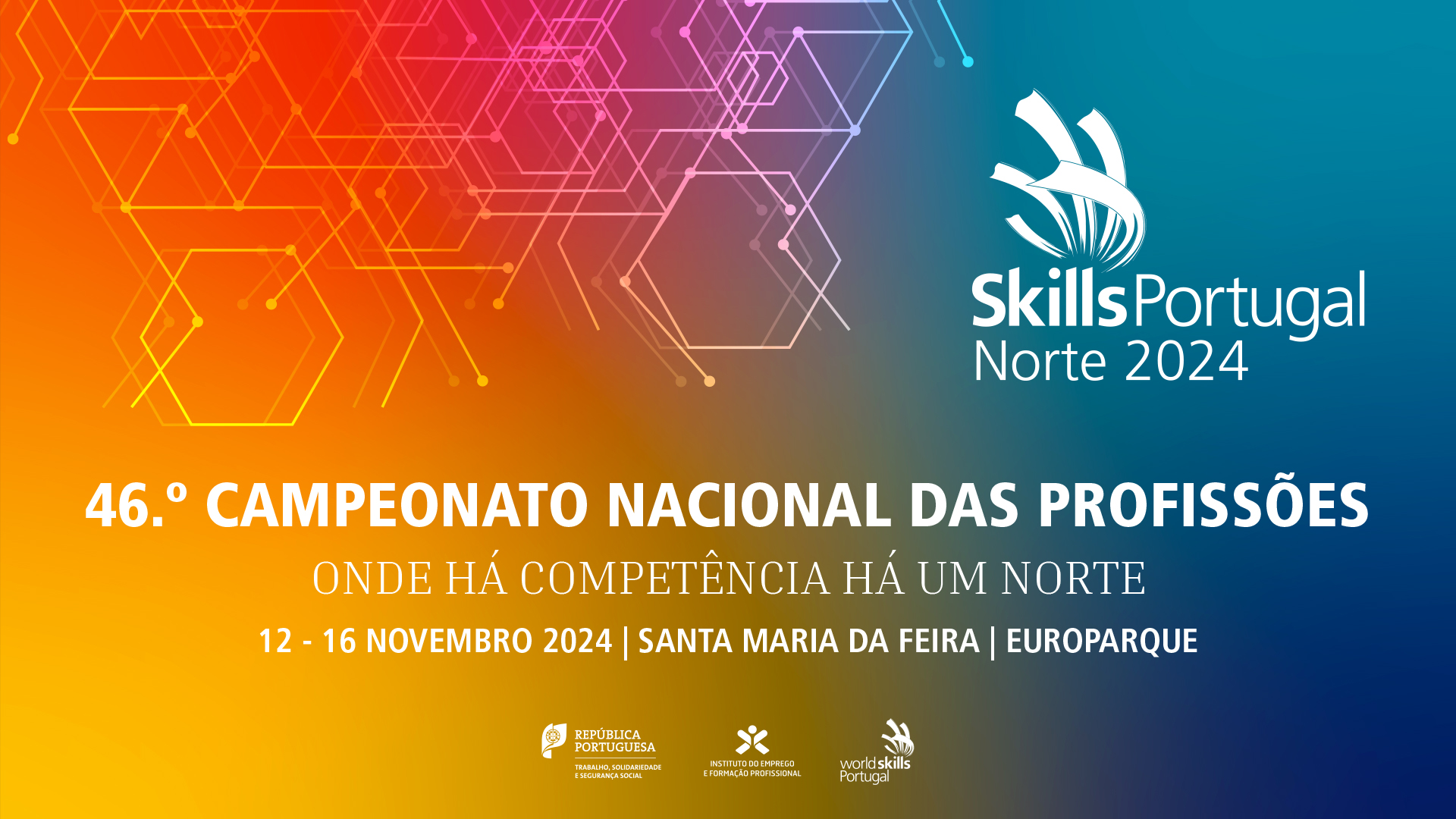 imagem gráfica do 46.º Campeonato Nacional das Profissões SkillsPortugal Norte 2024