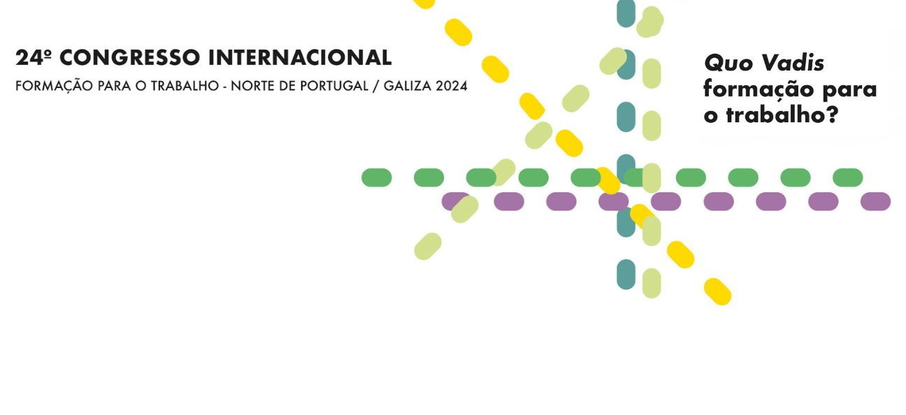 Imagem gráfica 24º Congresso Internacional de Formação para o Trabalho Norte de Portugal/Galiza 2024