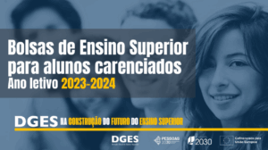 Bolsas de Ensino Superior - DGES