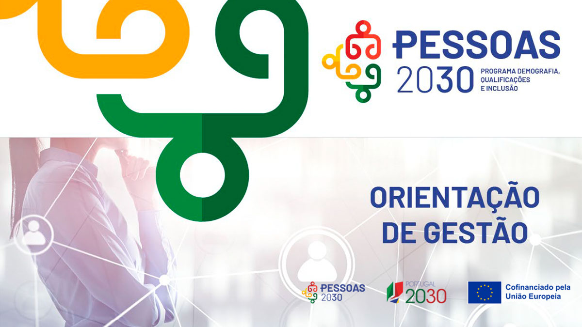 PESSOAS 2030 aprova Orientação de Gestão para o incumprimento das regras de comunicação das operações
