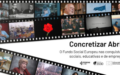 PESSOAS 2030 apresenta documentário integral sobre o contributo do Fundo Social Europeu para a concretização do 25 de Abril