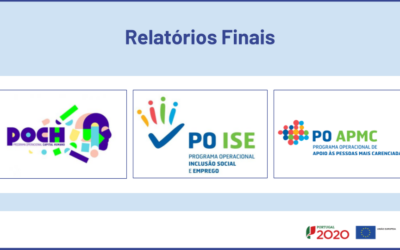 Encerramento dos Programas PO CH, PO ISE e PO APMC aprovados pela Comissão Europeia